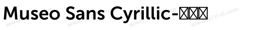 Museo Sans Cyrillic字体转换 Museo Sans Cyrillic字体转换